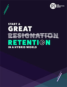 The Great Resignation Retention in a Hybrid World report